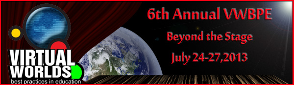 VWBPE 2013, Beyond the Stage