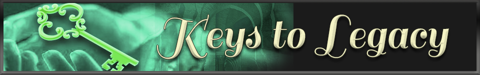 Keys to Legacy